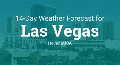 Las Vegas, NV Weather Forecast .